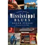 Hidden History of Mississippi Blues