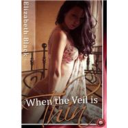 When The Veil Is Thin