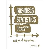 Business Statistics Using Excel & SPSS