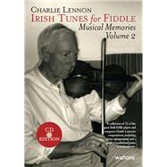 Irish Tunes for Fiddle Musical Memories, Volume 2