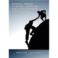 Ethical Issues in Sport, Exercise, and Performance Psychology