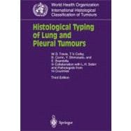 Histological Typing of Lung and Pleural Tumours