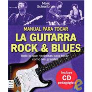 Manual para tocar la guitarra rock & blues