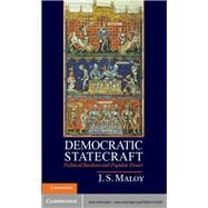 Democratic Statecraft: Political Realism and Popular Power