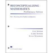 Reconceptualizing Mathematics : Reasoning about Numbers and Quantities