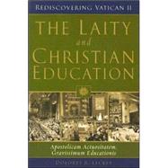 The Laity And Christian Education
