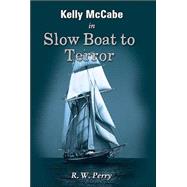 Kelly McCabe in Slow Boat to Terror