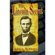 The Lincoln Secret