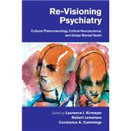 Re-Visioning Psychiatry
