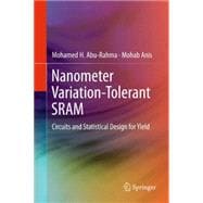 Nanometer Variation-tolerant Sram