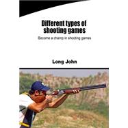 Different Types of Shooting Games