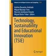 Technology, Sustainability and Educational Innovation Tsie