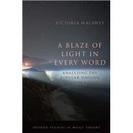 A Blaze of Light in Every Word Analyzing the Popular Singing Voice