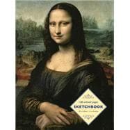 Sketchbook: Mona Lisa by Leonardo Da Vinci 128 Unlined Pages