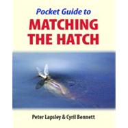 The Pocket Guide to Matching the Hatch