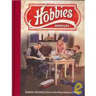 Hobbies Annual : Useful Occupations for Practical Chaps