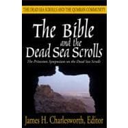 The Bible And the Dead Sea Scrolls