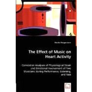The Effect of Music on Heart Activity