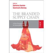 The Branded Supply Chain A New Perspective in Sustainable Branding