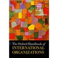 The Oxford Handbook of International Organizations