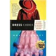 Dress Codes Of Three Girlhoods--My Mother's, My Father's, and Mine