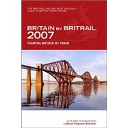 Britain by BritRail 2007, 27th; Touring Britain by Train