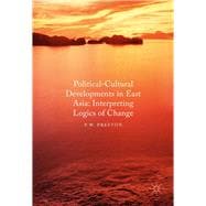 Political-Cultural Developments in East Asia