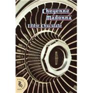 Cheyenne Madonna