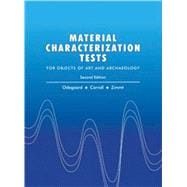 Material Characterization Tests For Objects of Art and Archaeology