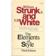 ELEMENTS OF STYLE (W/O INDEX)