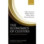 The Economics of Clusters Lessons from the French Experience