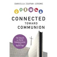 Connected Toward Communion
