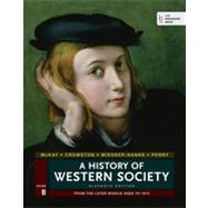 A History of Western Society, Volume B From the Later middle Ages to 1815