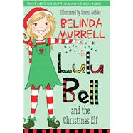 Lulu Bell and the Christmas Elf