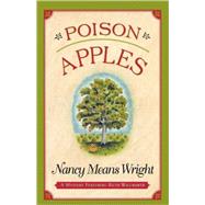 Poison Apples : A Mystery Featuring Ruth Willmarth