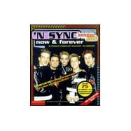 Backstage Pass: 'N Sync Now and Forever