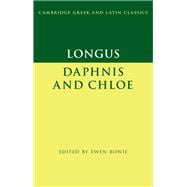 Longus:  Daphnis and Chloe