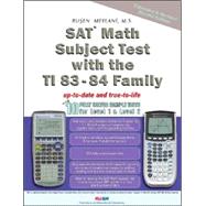 SAT Math Subject Test with Ti 83-84 Family: With 10 Fully Solved Sample Tests