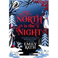 North Is the Night: Deluxe Limited Edition book cover, ISBN 9781645662204