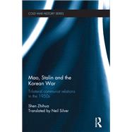 Mao, Stalin and the Korean War