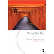 Planning Asian Cities: Risks and Resilience