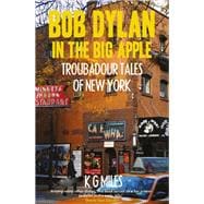 Bob Dylan in the Big Apple