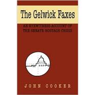 The Gelwick Faxes