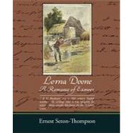 Lorna Doone a Romance of Exmoor