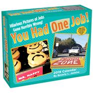 You Had One Job 2019 Day-to-Day Calendar