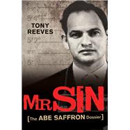 Mr Sin: The Abe Saffron dossier