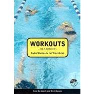 Workouts in a Binder : Swim Workouts for Triathletes