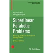 Superlinear Parabolic Problems