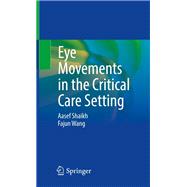 Eye Movements in the Critical Care Setting