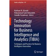 Technology Innovation for Business Intelligence and Analytics (TIBIA)